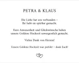 Dankeskarte zur Goldenen Hochzeit von Petra & Klaus. Ein schöner Spruch dankt den Gästen für ihre Anwesenheit und Glückwünsche.