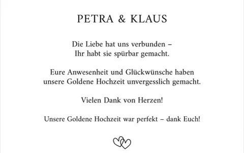 Dankeskarte zur Goldenen Hochzeit von Petra & Klaus. Ein schöner Spruch dankt den Gästen für ihre Anwesenheit und Glückwünsche.