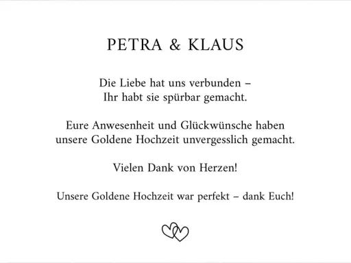 Dankeskarte zur Goldenen Hochzeit von Petra & Klaus. Ein schöner Spruch dankt den Gästen für ihre Anwesenheit und Glückwünsche.